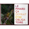 Pinard - Le guide décomplexant du vin vivant