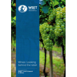 WSET Level 2 Award in Wine - Behind the Label - English (2023 Issue 2) | Wset