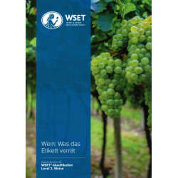 WSET Level 2 Award in Wine (German edition) : Was das Etikett verrät (2023 Issue 2) | Wset