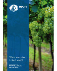 WSET Level 2 Award in Wine (German edition) : Was das Etikett verrät (2023 Issue 2) | Wset