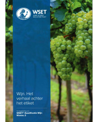 WSET Level 2 Award in Wine (Dutch Edition) The Story Behind the Label (2023 Issue 2)