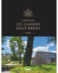 Château Les Carmes Haut-Brion | BARDE, JEAN-LUC, LABEGUERIE, PHILIPPE