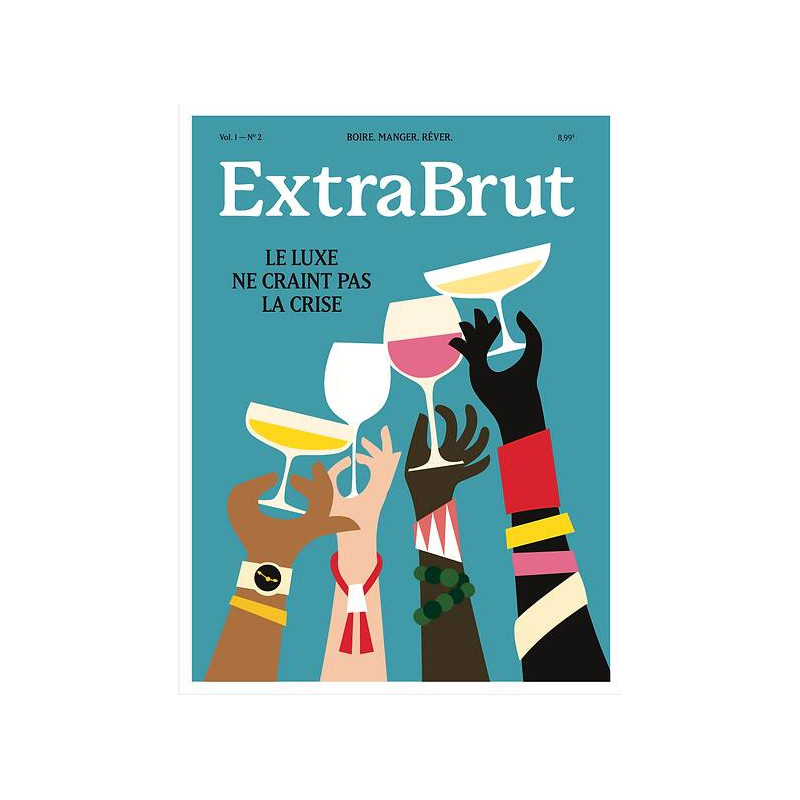 ExtraBrut Magazine No. 2: Luxury is not afraid of the crisis