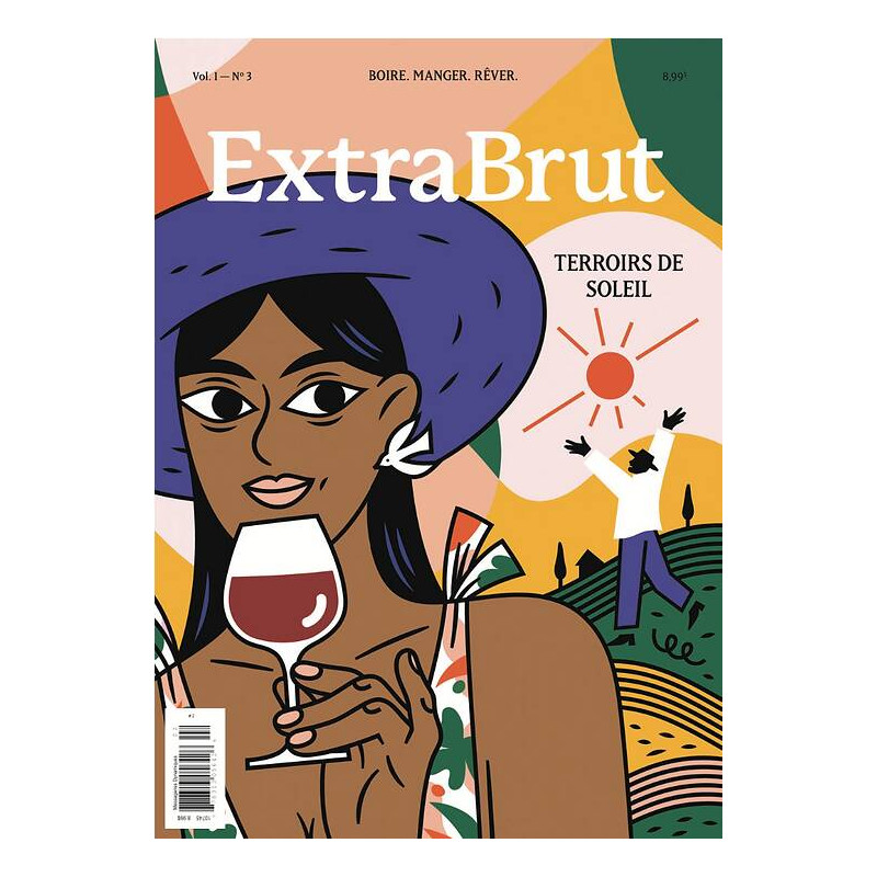 ExtraBrut Magazine Issue No. 3: Sunny Terroirs