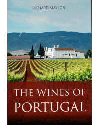 The Wines of Portugal by Richard Mayson (English edition)