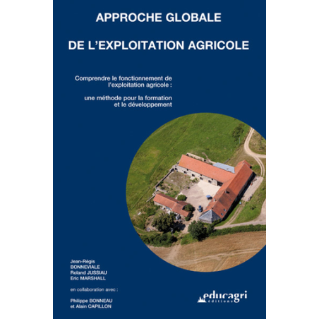 Approche globale de l'exploitation agricole | Jean-Régis Bonneviale, Roland Jussiau, Éric Marshall