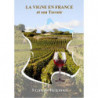 The Vine in France and its Terroir | Franaois Reignoux