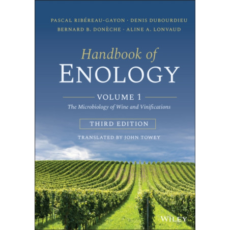 Handbook of Enology, Volume 1 (English edition): The Microbiology of Wine and Vinifications by Pascal Ribereau-Gayon