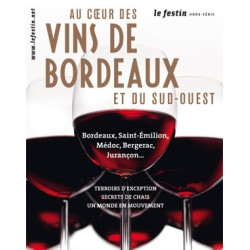 In the heart of Bordeaux wines and the Southwest | Le Festin - Special Edition