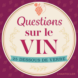 Questions sur le vin : 25...