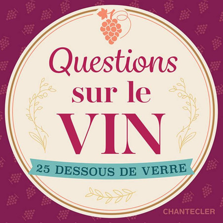 Questions about the wine: 25 Coasters