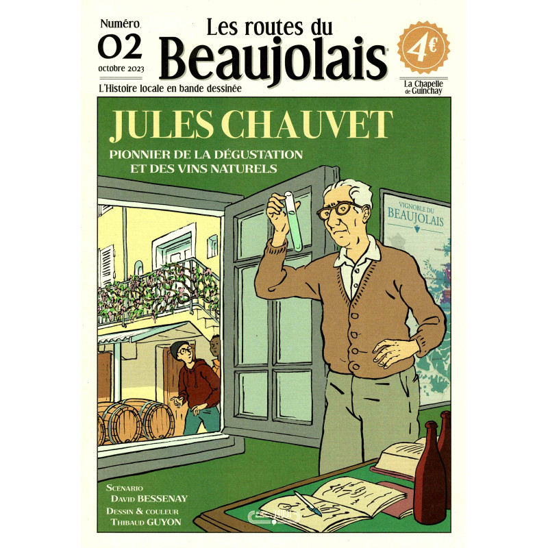 Les routes du Beaujolais n°2 : Jules Chauvet, pionnier de la dégustation et des vins naturels