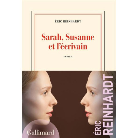 Sarah, Susanne and the Writer | Eric Reinhardt