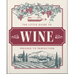 The Little Book of Wine : In vino veritas by Orange Hippo! | Welbeck