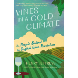 Vines in a Cold Climate :...