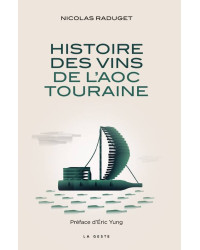 History of the wines of the AOC Touraine | Nicolas Raduget
