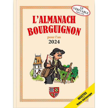 L’Almanach Bourguignon | Pour l'an 2024 | Editions Arthema