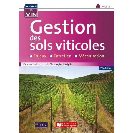La gestion des sols viticoles | Christophe Gaviglio