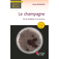 Le Champagne - De la tradition à la science (French Edition) by Bruno Duteurtre