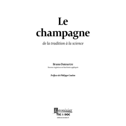 Le Champagne - De la tradition à la science (French Edition) by Bruno Duteurtre