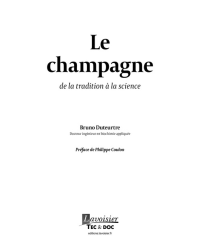 Le Champagne - De la tradition à la science (French Edition) by Bruno Duteurtre