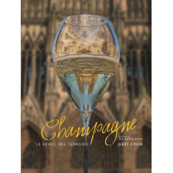 Champagne, le réveil des terroirs - het ontwaken van de terroirs (Nederlands version) | Gert Crum