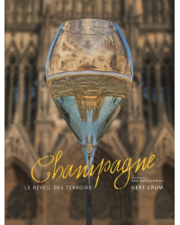 Champagne, le réveil des terroirs - het ontwaken van de terroirs (Nederlands version) | Gert Crum