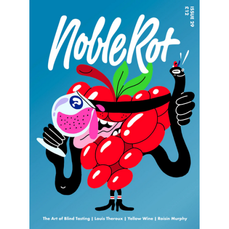 NobleRot Issue 29 : Blind Faith - English Edition | Wine & Culture Magazine