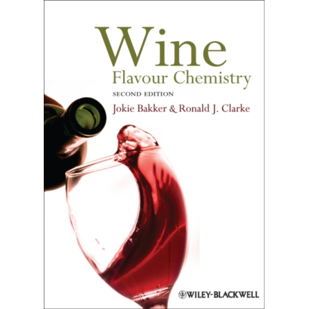 Wine : Flavour Chemistry | Jokie Bakker, Ronald J. Clarke