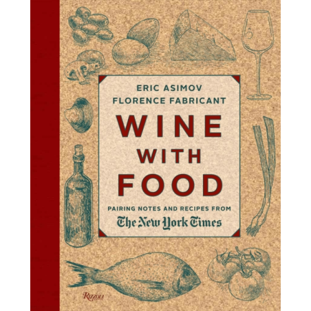 Vin Avec Nourriture: Notes d'Accords Mets et Vins et Recettes du New York Times

Wine With Food: Pairing Notes and Recipes from 