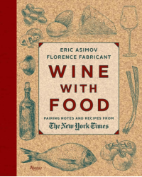 Vin Avec Nourriture: Notes d'Accords Mets et Vins et Recettes du New York Times

Wine With Food: Pairing Notes and Recipes from 