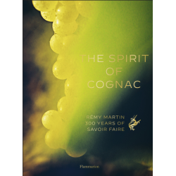 The Spirit of Cognac : Rémy...