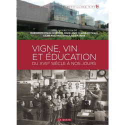 Vineyard, wine, and education from the 18th century to today