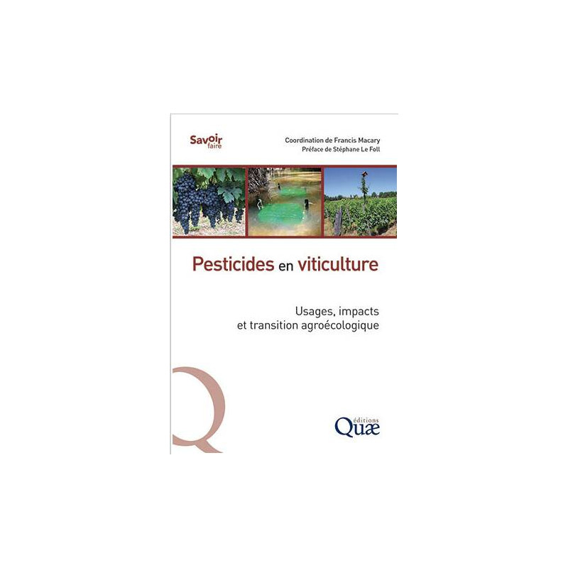 Pesticides in viticulture Uses, impacts, and agroecological transition | Quae