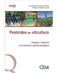 Pesticides in viticulture Uses, impacts, and agroecological transition | Quae