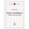 Scientific Studies and Other Communications (French edition) by Jules Chauvet | Bbdeditions