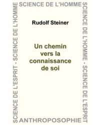 Un chemin vers la connaissance de soi | Rudolf Steiner