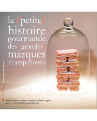 "The little tasty story of the major champagne brands | Michel Vagner, Frédéric Plancard"