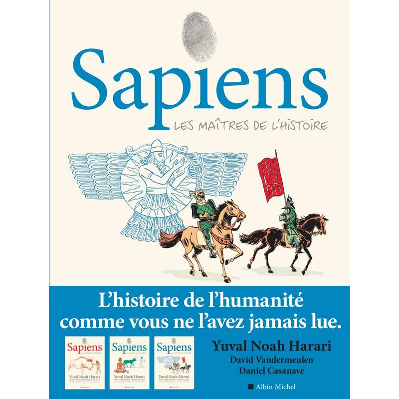 Sapiens Volume 3: The ma Stories | Yuval Noah Harari, David Vandermeulen, Daniel Casanave