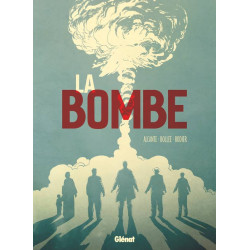 The Bomb | Didier Alcante, Laurent-Frédéric Bollee