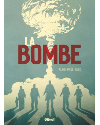 The Bomb | Didier Alcante, Laurent-Frédéric Bollee