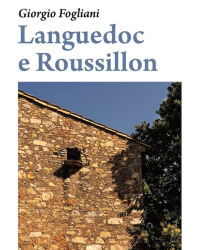 Languedoc and Roussillon | Giorgio Fogliani