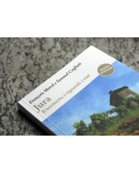 Jura. Il territorio, i vignaioli, i vini – [seconda edizione] | François Morel e Samuel Cogliati