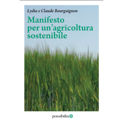 Manifesto for sustainable agriculture | Lydia and Claude Bourguignon | Possibilia Publisher