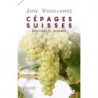 Swiss Grape Varieties - Histories and Origins | José Vouillamoz