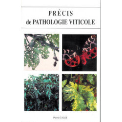 Précis de pathologie viticole | Pierre Galet