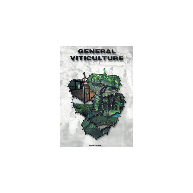General Viticulture | Pierre Galet