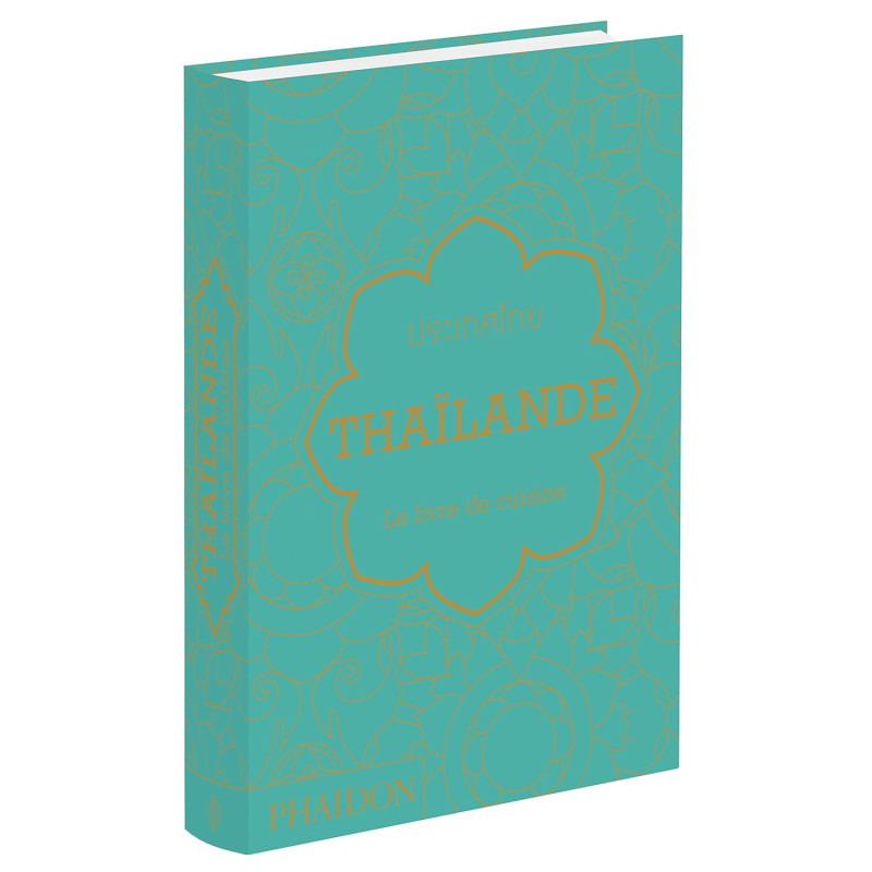 Thaïlande: Le livre de cuisine | Gabriel, Jean-Pierre