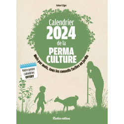 Calendrier 2024 de la permaculture | Robert Elger