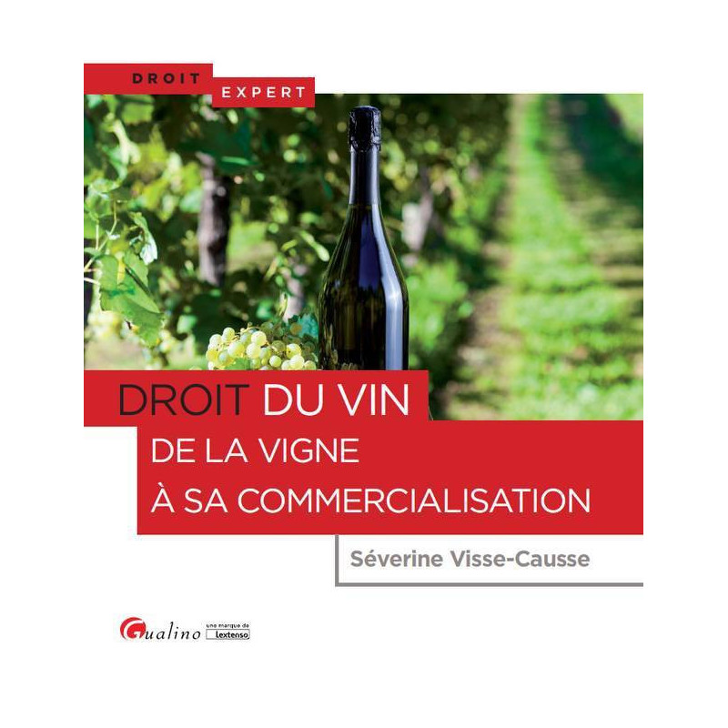 Wine Law | Severine Visse-Causse